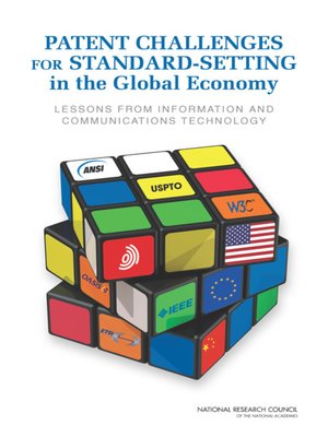 cover image of Patent Challenges for Standard-Setting in the Global Economy